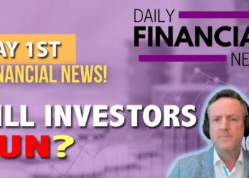 May 1 Financial News: Student Loan Forgiveness at 10K a Pop, Big Number Friday, Will Investors RUN