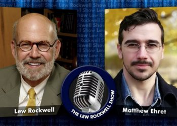 Which Civilizations are Resisting the ‘Great Reset’? Matt Ehret talks with Lew Rockwell
