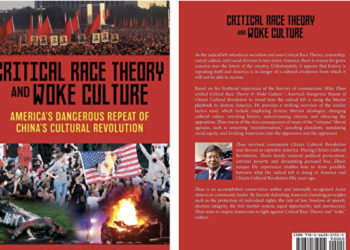 Mike Zhao, a Chinese-American rights activist and president of the Asian American Coalition for Education, wrote a book to help Americans understand the danger of Woke Culture. The book, Critical Race Theory and Woke Culture – America’s Dangerous Repeat of China’s Cultural Revolution, was published in September. (Courtesy of Mike Zhao)
