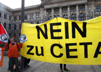 Freihandelsabkommen mit Kanada – Bundesregierung plant Ratifizierung von CETA