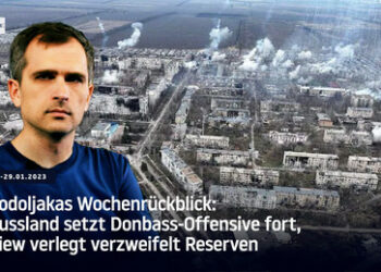 Podoljakas Wochenrückblick: Russland setzt Donbass-Offensive fort, Kiew verlegt verzweifelt Reserven