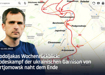 Podoljakas Wochenrückblick: Todeskampf der ukrainischen Garnison von Artjomowsk naht dem Ende