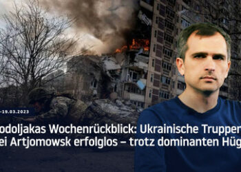 Podoljakas Wochenrückblick: Ukrainische Truppen bei Artjomowsk erfolglos