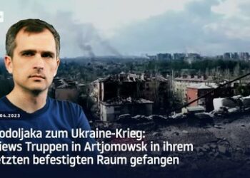 Podoljaka zum Ukraine-Krieg: Kiews Truppen in Artjomowsk in ihrem letzten befestigten Raum gefangen