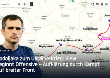 Podoljaka zum Ukraine-Krieg: Kiew beginnt Offensive – Aufklärung durch Kampf auf breiter Front