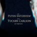 Tucker Carlson interviewt Wladimir Putin