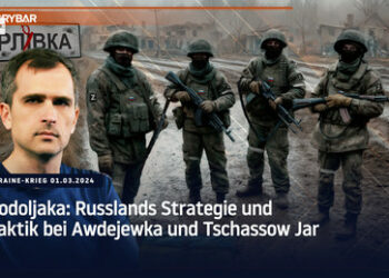 Podoljaka: Russlands Strategie und Taktik bei Awdejewka und Tschassow Jar