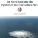 FAZ findet: Nord Stream war "legitimes militärisches Ziel"
